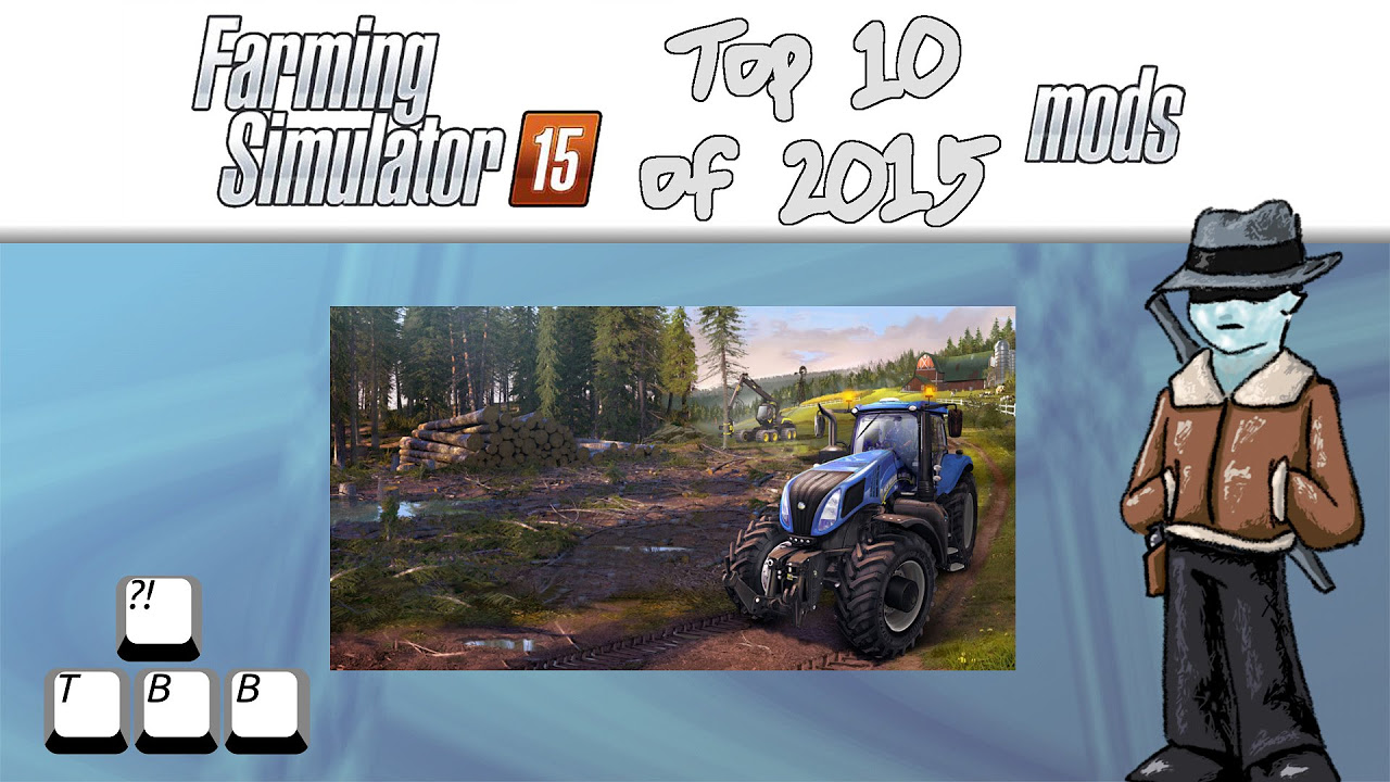 Farming Simulator 15 - Top 10 Mods of 2015